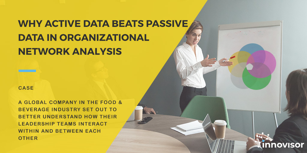 Why Active Data Beats Passive Data in Organizational Network Analysis